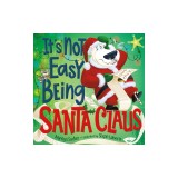 It's Not Easy Being Santa Claus