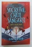 SECRETUL CHEII SANGERII , CARTEA VISELOR FURATE de DAVID FARR , ilustratii de KRISTINA KISTER , 2026