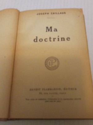 Joseph Caillaux - Ma Doctrine foto