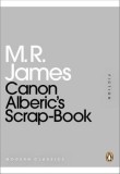 Canon Alberic&#039;s Scrap-Book | M. R. James