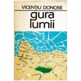 Vicentiu Donose - Gura lumii - 115572