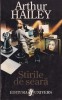 Arthur Hailey - Stirile de seara
