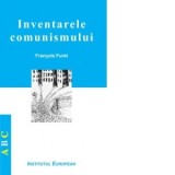 Inventarele comunismului - Francois Furet