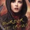 Murder of Crows: A Novel of the Others