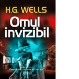 Omul invizibil - Herbert George Wells