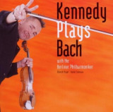 Kennedy plays Bach | Berliner Philharmoniker, Nigel Kennedy, Clasica, emi records