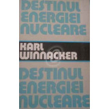 Destinul energiei nucleare