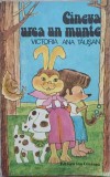 Cineva Urca un Munte - Victoria Ana Tausan, Editura Ion Creanga, 1983, Carte Copii, Povesti, Limba Romana, 146 Pagini