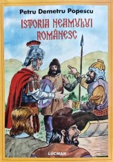 Istoria neamului romanesc - 2008 - Petru Demetru Popescu (L240)