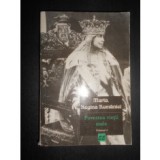 Maria, Regina Rom&acirc;niei - Povestea vieții mele ( vol. 3 )