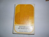 Dictionar De Filozofie - Colectiv , 20829
