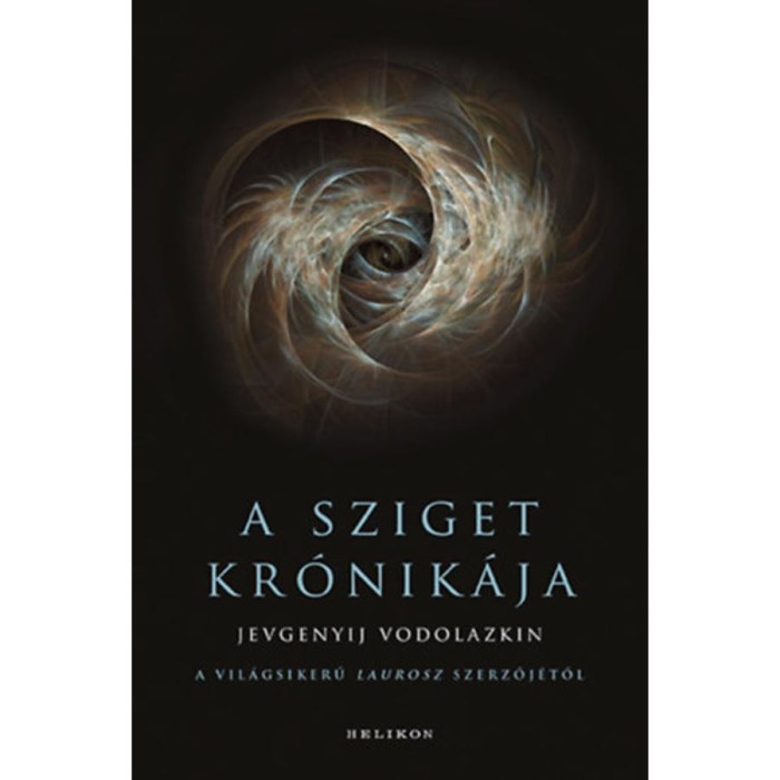 A Sziget kr&oacute;nik&aacute;ja - Jevgenyij Vodolazkin