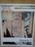 Emilio Lopez - Biblioteca cunoasterii. Istoria I (Editia: 2009)