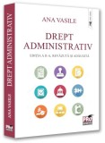 Drept administrativ - Paperback brosat - Ana Vasile - Pro Universitaria