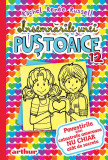 Insemnarile unei pustoaice - Vol 12 - Povestirile unei catastrofe amoroase NU CHIAR atat de secrete, Arthur