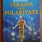 Richard Gordon - Terapia prin Polaritate energie terapie reiki vindecare mentala