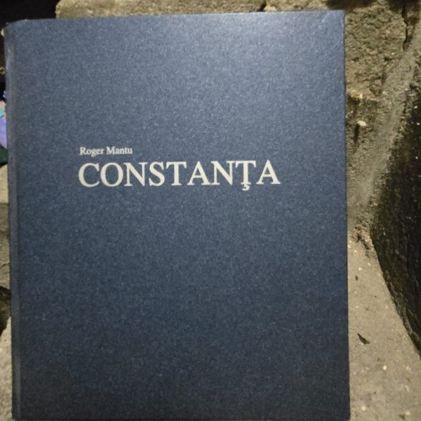 Constanta - Roger Mantu
