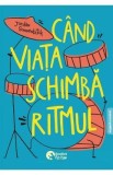 Cand viata schimba ritmul - Jordan Sonnenblick