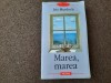 Iris Murdoch - Marea, Marea (Polirom, 2003) - Roman