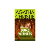 Dumb Witness: A Hercule Poirot Mystery: The Official Authorized Edition