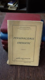 PERSONALISMUL ENERGETIC - C. RADULESCU MOTRU