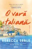 O Vara Italiana, Rebecca Serle - Editura Nemira