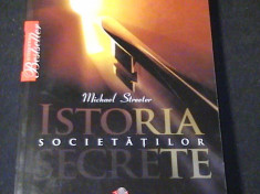 ISTORIA SOCIETATILOR SECRETE-MICHAEL STREETER-BESTSELLER-237 PG- foto