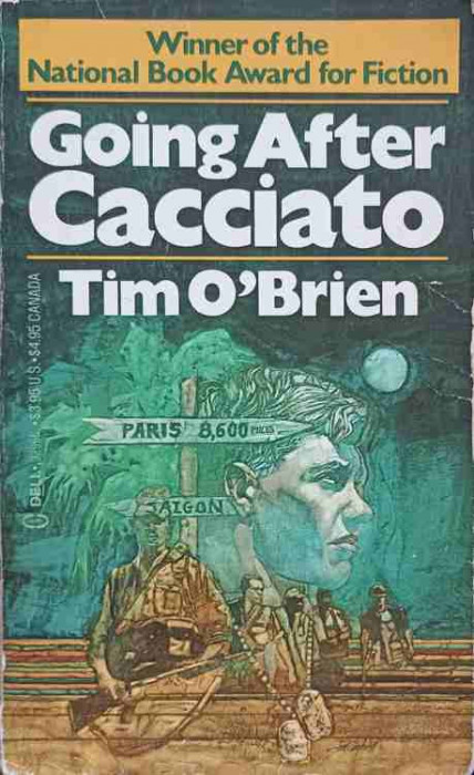 GOING AFTER CACCIATO-TIM O&#039;BRIEN