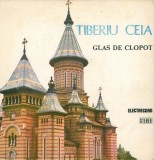 Vinil Tiberiu Ceia - Glas de Clopot (Electrecord, 1991) LP, Muzica Populara Banat, 33 RPM, 30cm