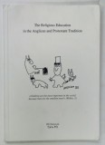 THE RELIGIOUS EDUCATION IN THE ANGLICAN AND PROTESTANT TRADITION , 1997
