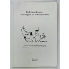 THE RELIGIOUS EDUCATION IN THE ANGLICAN AND PROTESTANT TRADITION , 1997