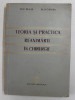 TEORIA SI PRACTICA REANIMARII IN CHIRURGIE de Dr. C. BLAJA si Dr. S. CRIVDA , 1959