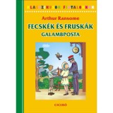 Fecsk&eacute;k &eacute;s Frusk&aacute;k - Galambposta - Arthur Ransome