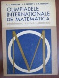 Olimpiadele internationale de matematica Probleme,rezolvari,punctaj-E.A.Morovoza, I.S.Petrakov, V.A. Skvortov