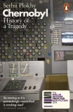 Chernobyl: History of a Tragedy | Serhii Plokhy, Penguin Books Ltd