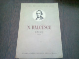 N. BALCESCU - OPERE VOL.I