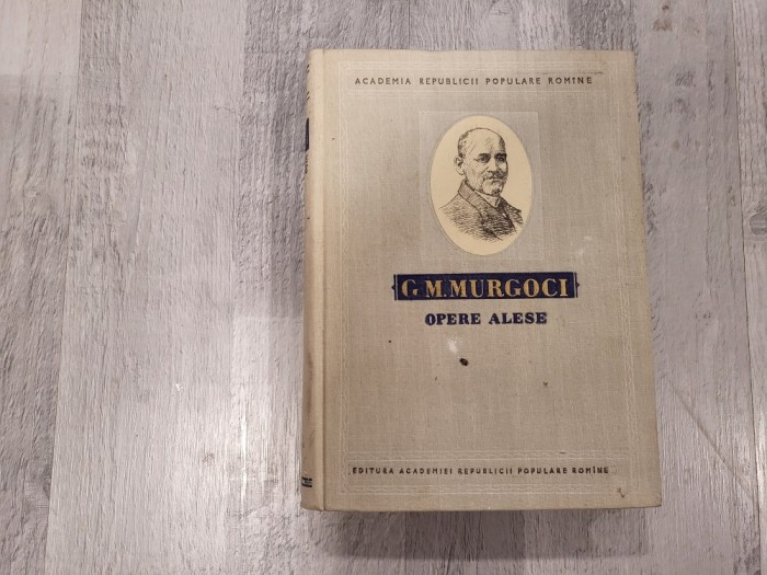Opere alese de G.M.Murgoci