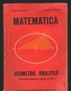 C8889 GEOMETRIE ANALITICA - CONSTANTIN UDRISTE. MANUAL CLASA a XI-a