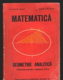 C8889 GEOMETRIE ANALITICA - CONSTANTIN UDRISTE. MANUAL CLASA a XI-a