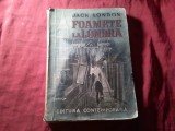 Bs1/u. Jack London - Foamete la Londra - Ed. Contemporana 1942 , 205pag