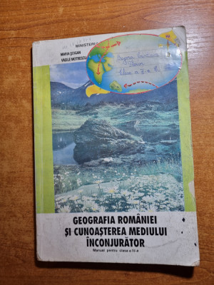 manual 1996 - geografia romaniei si cunoasterea medului inconjurator-clasa a 4-a foto