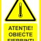 Placuta atentie obiecte fierbinti