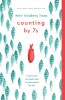 Carte "Counting by 7s" de Holly Goldberg Sloan - Roman despre familie, pierdere si genialitate - New York Times Bestseller