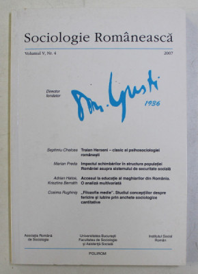 SOCIOLOGIE ROMANEASCA , REVISTA , VOLUMUL V , NR. 4 , 2007 foto