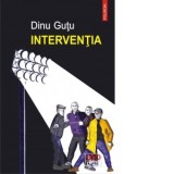 Interventia - Dinu Gutu