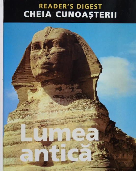 Lumea antica. Cheia cunoasterii - 2007 (xx906)