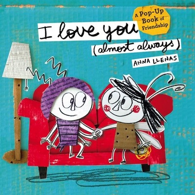 I Love You (Almost Always): A Pop-Up Book of Friendship foto