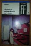 A Bubulac&nbsp;-&nbsp;Laboratorul fotoamatorului - Dotare si amenajare