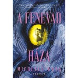 A Fenevad H&aacute;za - (K&uuml;l&ouml;nleges kiad&aacute;s) - Michelle Wong
