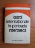 Relatii internationale in perioada interbelica